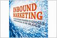 Inbound Marketing. Seja Encontrado Usando o Google, a Mídia